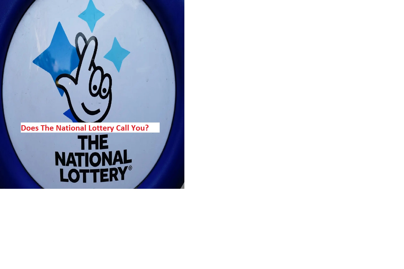 Does The National Lottery Call You?