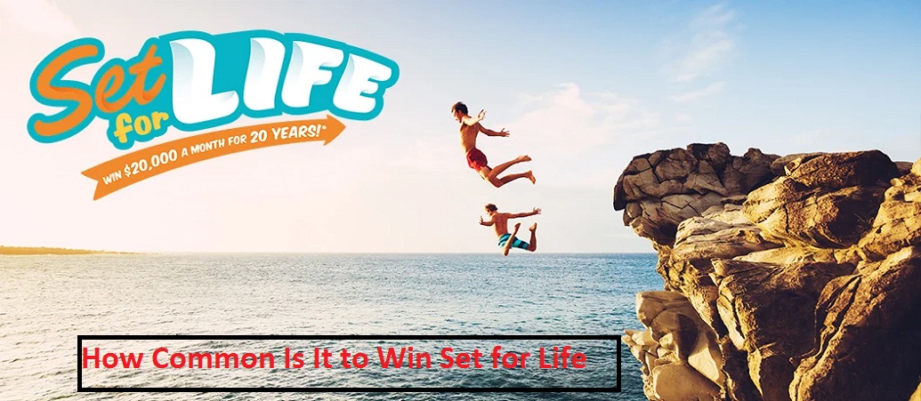 How Common Is It to Win Set for Life?