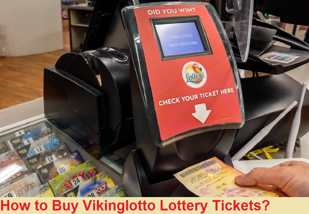 How to Buy Vikinglotto Lottery Tickets?