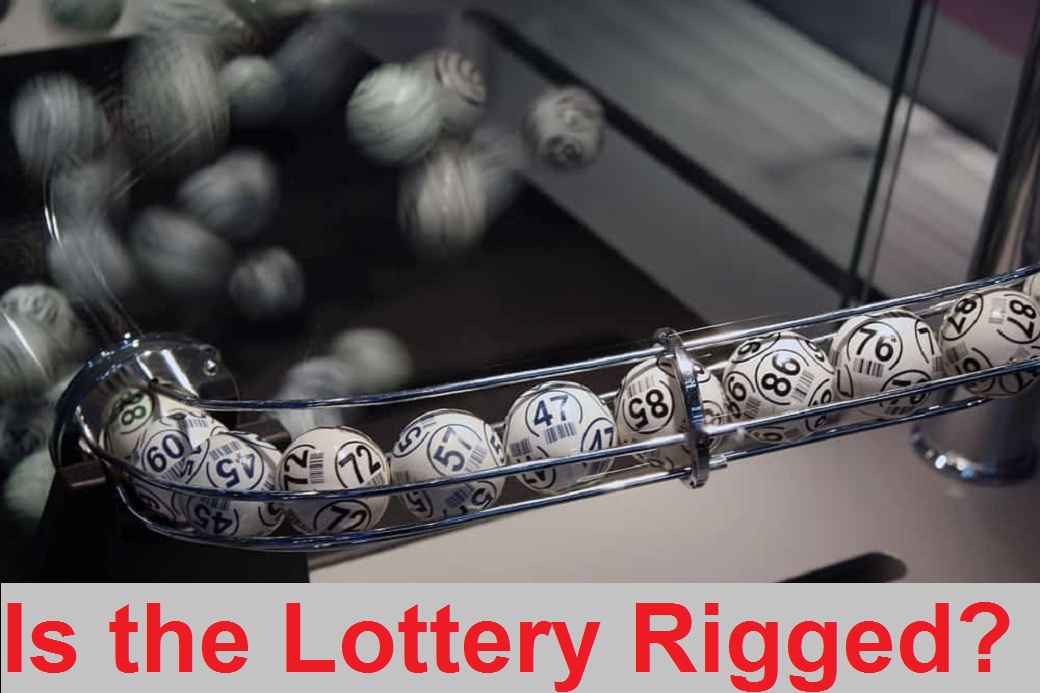 Is the Lottery Rigged?