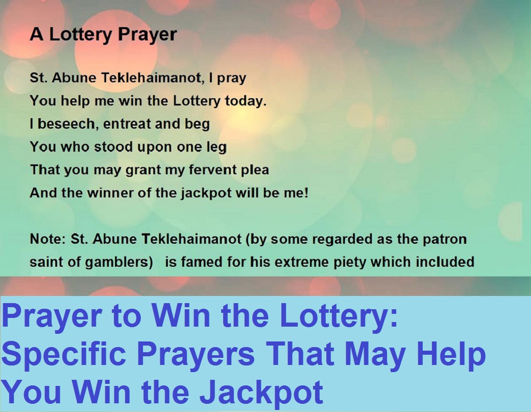 Prayer to Win the Lottery: Specific Prayers That May Help You Win the Jackpot