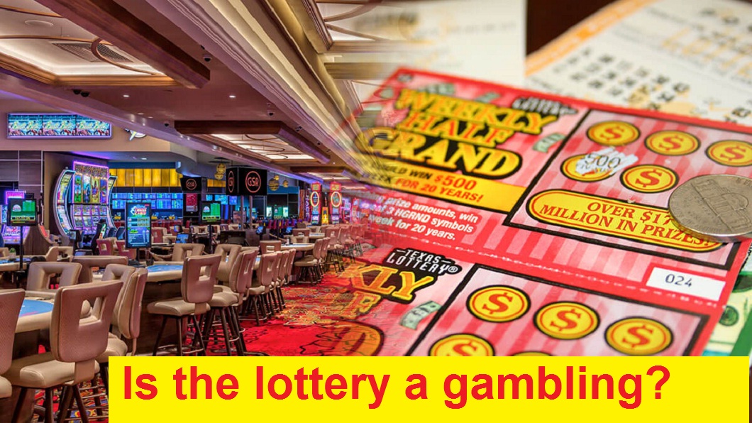 is the lottery a gambling