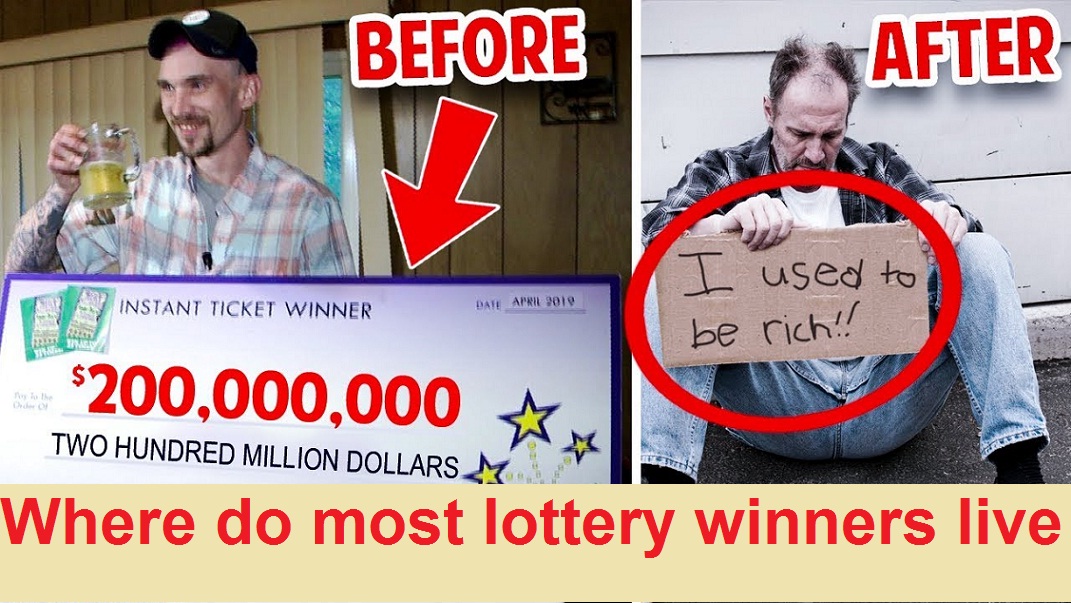 where do most lottery winners live