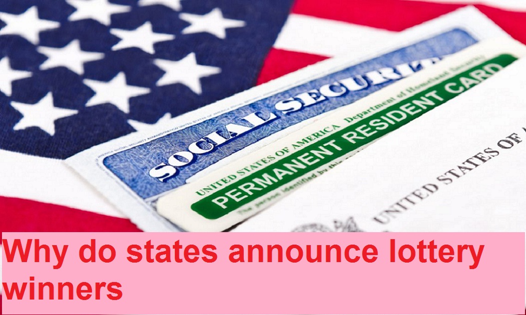 Why Do States Announce Lottery Winners?